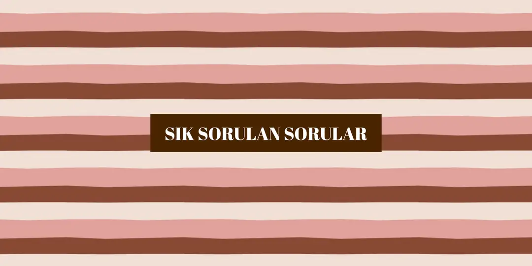 SIKÇA SORULAN SORULAR